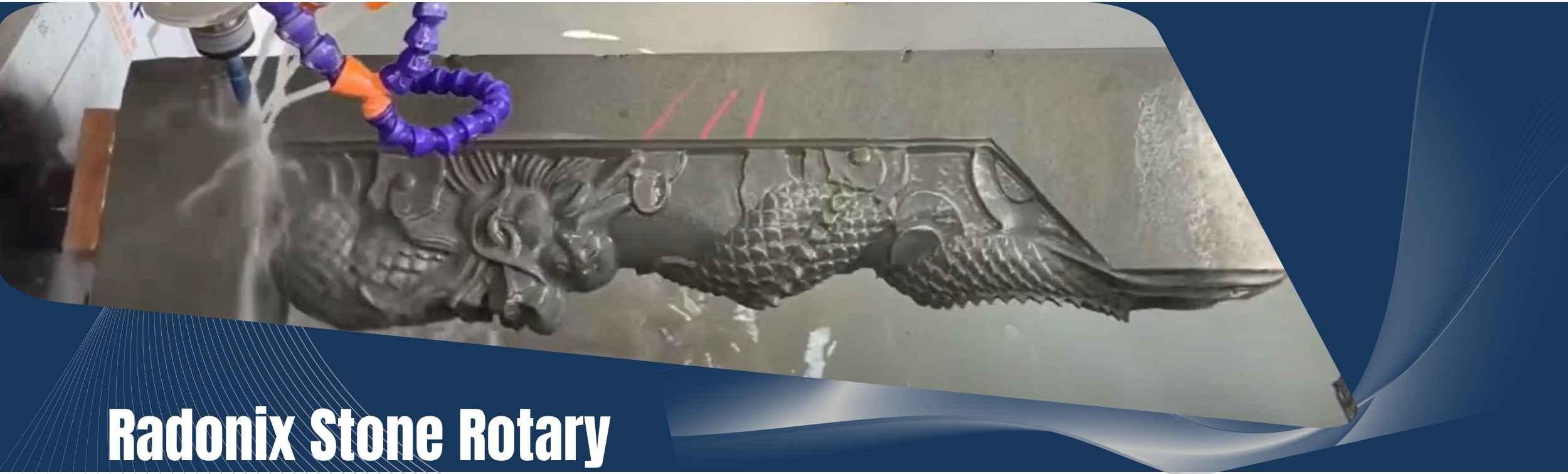 Radonix rotary stone CNC application