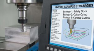 What Are the best G-Code Example Strategies for CNC Projects?